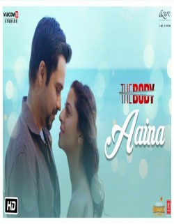 Aaina-(The-Body)-Tulsi-Kumar Neha Kakkar mp3 song lyrics
